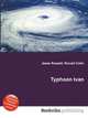 Typhoon Ivan, Jesse Russell,Ronald Cohn 
