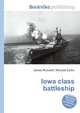Iowa class battleship, Jesse Russell,Ronald Cohn 