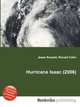 Hurricane Isaac (2006), Jesse Russell,Ronald Cohn 