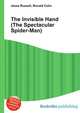 The Invisible Hand (The Spectacular Spider-Man), Jesse Russell,Ronald Cohn 