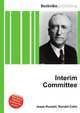 Interim Committee, Jesse Russell,Ronald Cohn 