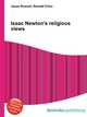 Isaac Newton's religious views, Jesse Russell,Ronald Cohn 