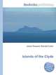 Islands of the Clyde, Jesse Russell,Ronald Cohn 