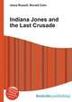 Indiana Jones and the Last Crusade, Jesse Russell,Ronald Cohn 