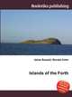 Islands of the Forth, Jesse Russell,Ronald Cohn 