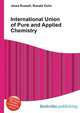 International Union of Pure and Applied Chemistry, Jesse Russell,Ronald Cohn 