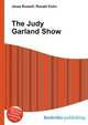 The Judy Garland Show, Jesse Russell,Ronald Cohn 