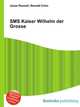 SMS Kaiser Wilhelm der Grosse, Jesse Russell,Ronald Cohn 