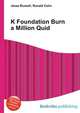 K Foundation Burn a Million Quid, Jesse Russell,Ronald Cohn 