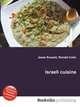 Israeli cuisine, Jesse Russell,Ronald Cohn 