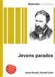 Jevons paradox, Jesse Russell,Ronald Cohn 