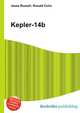Kepler-14b, Jesse Russell,Ronald Cohn 
