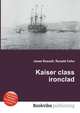 Kaiser class ironclad, Jesse Russell,Ronald Cohn 