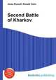 Second Battle of Kharkov, Jesse Russell,Ronald Cohn 
