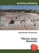 Tiberius Julius Alexander, Jesse Russell,Ronald Cohn 