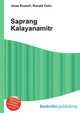 Saprang Kalayanamitr, Jesse Russell,Ronald Cohn 