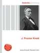 J. Proctor Knott, Jesse Russell,Ronald Cohn 