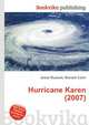 Hurricane Karen (2007), Jesse Russell,Ronald Cohn 