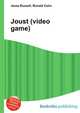 Joust (video game), Jesse Russell,Ronald Cohn 