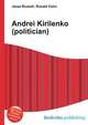 Andrei Kirilenko (politician), Jesse Russell,Ronald Cohn 