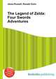 The Legend of Zelda: Four Swords Adventures, Jesse Russell,Ronald Cohn 