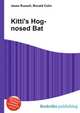 Kitti's Hog-nosed Bat, Jesse Russell,Ronald Cohn 