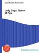 Lady Gaga: Queen of Pop, Jesse Russell,Ronald Cohn 