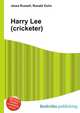 Harry Lee (cricketer), Jesse Russell,Ronald Cohn 
