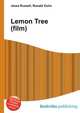 Lemon Tree (film), Jesse Russell,Ronald Cohn 