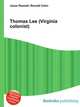Thomas Lee (Virginia colonist), Jesse Russell,Ronald Cohn 