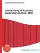 Liberal Party of Australia leadership election, 2009, Jesse Russell,Ronald Cohn 