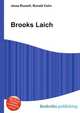 Brooks Laich, Jesse Russell,Ronald Cohn 