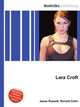 Lara Croft, Jesse Russell,Ronald Cohn 