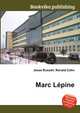 Marc L?pine, Jesse Russell,Ronald Cohn 