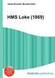 HMS Loke (1869), Jesse Russell,Ronald Cohn 