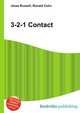 3-2-1 Contact, Jesse Russell,Ronald Cohn 