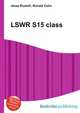 LSWR S15 class, Jesse Russell,Ronald Cohn 