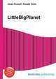 LittleBigPlanet, Jesse Russell,Ronald Cohn 