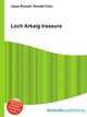 Loch Arkaig treasure, Jesse Russell,Ronald Cohn 