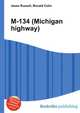 M-134 (Michigan highway), Jesse Russell,Ronald Cohn 
