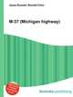 M-37 (Michigan highway), Jesse Russell,Ronald Cohn 