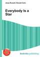 Everybody Is a Star, Jesse Russell,Ronald Cohn 