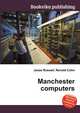 Manchester computers, Jesse Russell,Ronald Cohn 