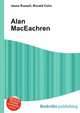 Alan MacEachren, Jesse Russell,Ronald Cohn 