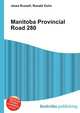 Manitoba Provincial Road 280, Jesse Russell,Ronald Cohn 
