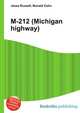 M-212 (Michigan highway), Jesse Russell,Ronald Cohn 