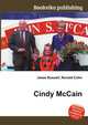 Cindy McCain, Jesse Russell,Ronald Cohn 