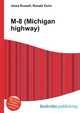M-8 (Michigan highway), Jesse Russell,Ronald Cohn 