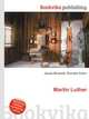 Martin Luther, Jesse Russell,Ronald Cohn 