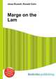 Marge on the Lam, Jesse Russell,Ronald Cohn 